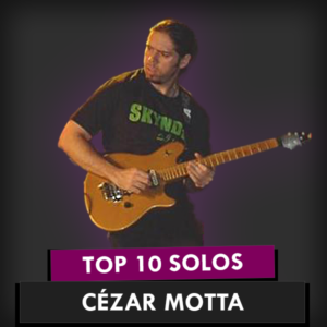 Top 10 Solos Cézar Motta ( Completo )